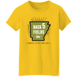 Load image into Gallery viewer, Back 5 Fields G500L Ladies' T-Shirt