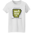 Load image into Gallery viewer, Back 5 Fields G500L Ladies' T-Shirt